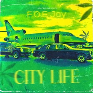 City Life (Explicit)