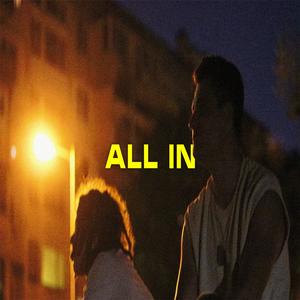 All In (feat. Kokicha Lud) (Explicit)