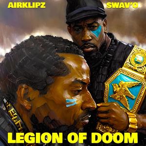 Airklipz - Legion Of Doom (Explicit)