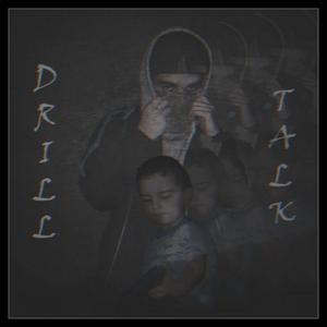 Drill Talk (Original Mix)
