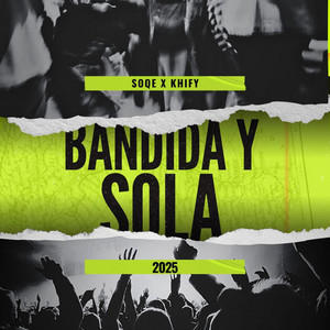 Bandida y Sola (Explicit)