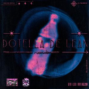 Botella de Lean (feat. Krease & MetaStudio) [Explicit]