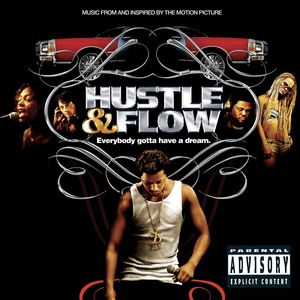 Hustle and Flow(It Ain't Over) (Explicit)