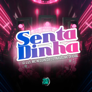 Sentadinha (Remix) [Explicit]