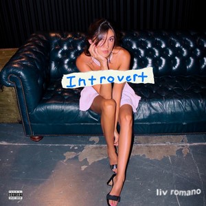 introvert (Explicit)