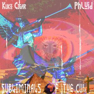 Subliminals of the Cult (Explicit)