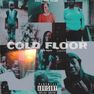 Cold Floor (Explicit)