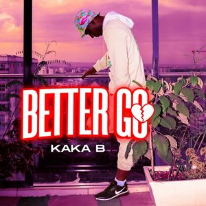 Better Go (Remix)