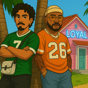 loyal (Extend) (Explicit)