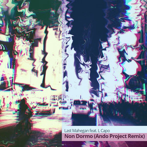 Non Dormo (Ando Project Remix)