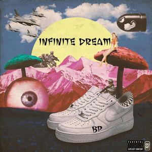 INFINITE DREAM (Explicit)