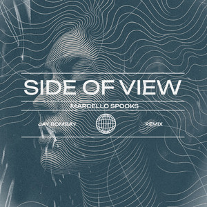 Side of View (Jay Bombay Remix)