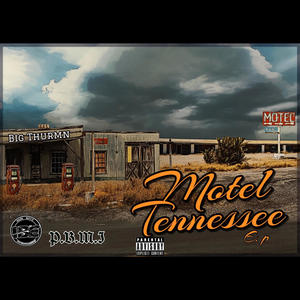 Motel Tennessee (Explicit)