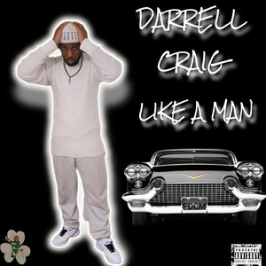 Like A Man (Explicit)