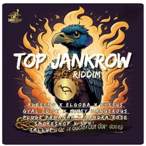 Top Jankrow Riddim (Explicit)