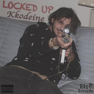Locked Up (Explicit)