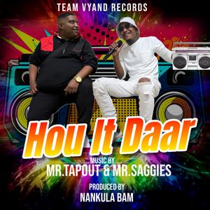 Hou it Daaaar (feat. Mr. TAPOUT) [Nankula Bam Remix Special Version]