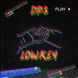 Lowkey (Explicit)