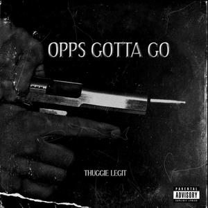 OPPS GOTTA GO (Explicit)