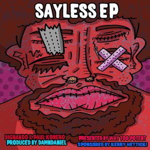 SAYLESS (Explicit)