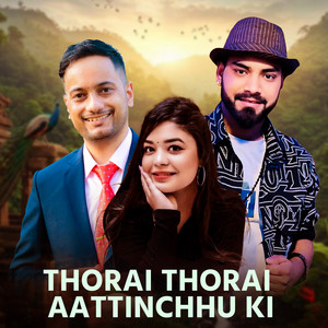 Thorai Thorai Aattinchhu Ki