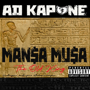 Mansa Musa: The Old King (Explicit)