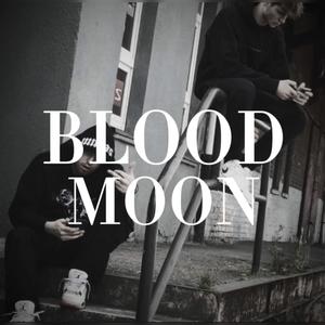 BLOODMOON (feat. jesiu) (Explicit)