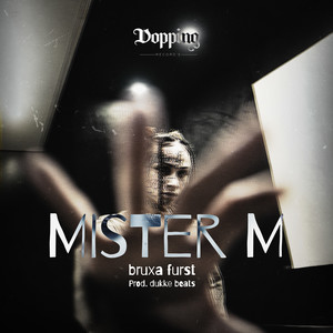 Mister M (Explicit)