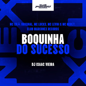 Boquinha do Sucesso (Explicit)