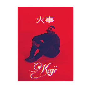 Kaji (Fire) [Explicit]