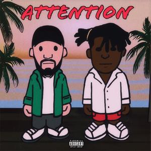 Attention (feat. Tihesi) (Explicit)