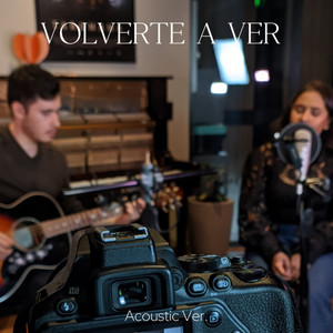 Volverte a ver (Acoustic version Audio)