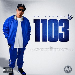 1103 (feat. Drifter & Marco) (Explicit)