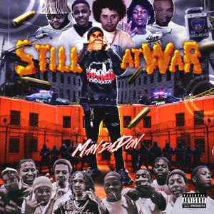 Still At War (Explicit)