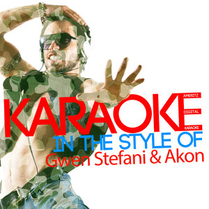 Karaoke (In the Style of Gwen Stefani & Akon)