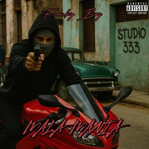 Mala Manía (Explicit)