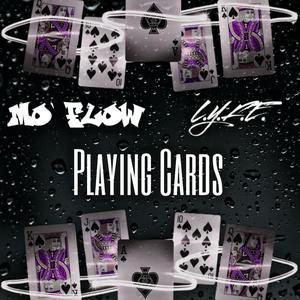 Playing Cards (feat. L.Y.F.E.)