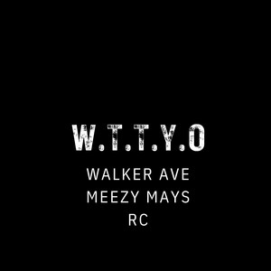 W.T.T.Y.O (Explicit)