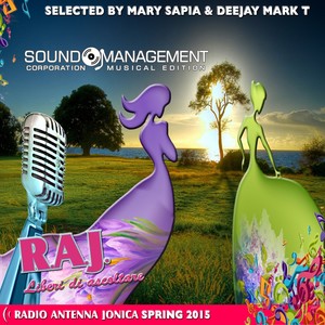 Radio Antenna Jonica Spring 2015 (Selected by Mary Sapia & Deejay Mark T)