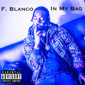 In My Bag (Explicit)