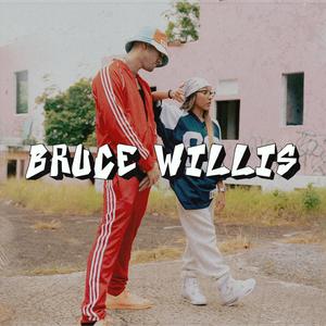 Bruce Willis (feat. Alondra Michelle) [Explicit]