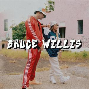 Bruce Willis(feat. Alondra Michelle) (Explicit)