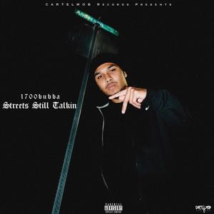 Streets Still Talkin (Explicit)