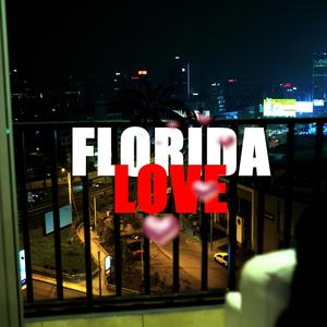 Florida Love (feat. Trippy Snake, Leyo The Boss & Chekur)