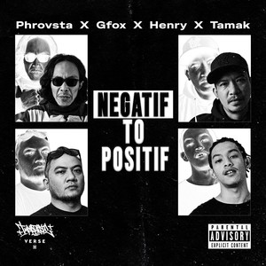 Negatif To Positif (From 
