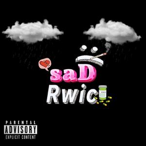 saD Rwic (Explicit)