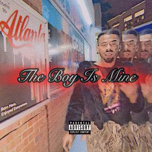 The Boy Is Mine (Radio Edit|Explicit)