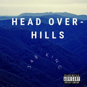 Head Over Hills (Explicit)