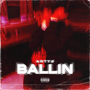 Ballin (Explicit)