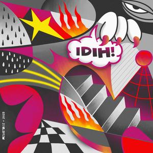 IDIH! (feat. Joe Million) (Explicit)